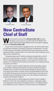 President Michael J. Greller, MD, FAAOS, CPE of AOSMI, has been elected as Chief of Staff at CentraState Medical Center